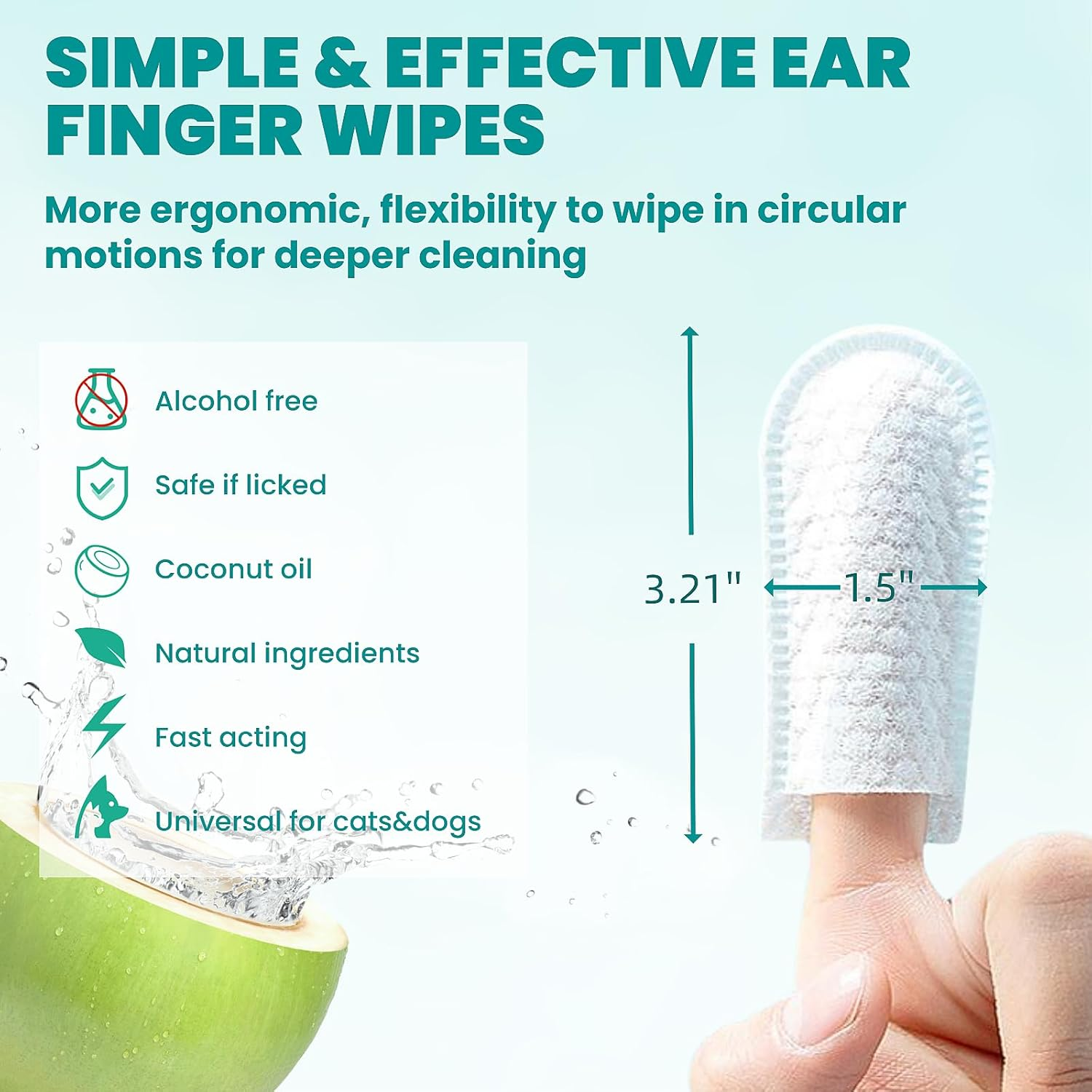 Ear Cleaner Finger Wipes 60 Counts, Dog Ear Cleaner, Grooming Kit Care for Dogs and Cats, Soft & Easy Otic Cleaning Pads, Remove Wax, Dirt & Stop Smelly, Itchy, Non-Irritating, Coconut Scent - Image 5